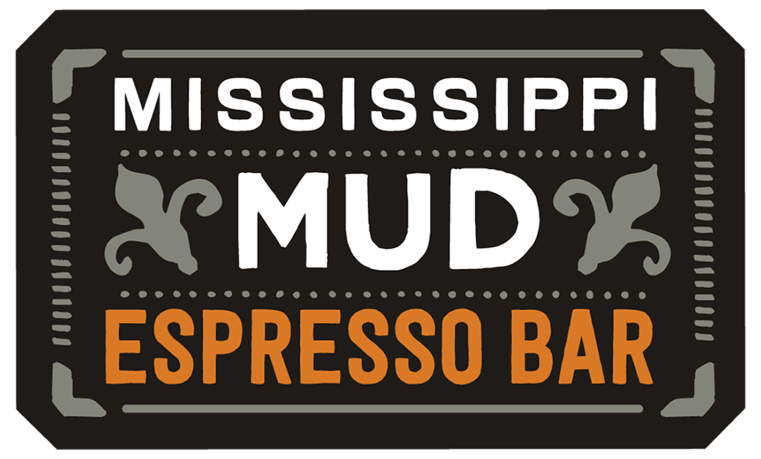 Mississippi Mud Coffee Espresso Bar label